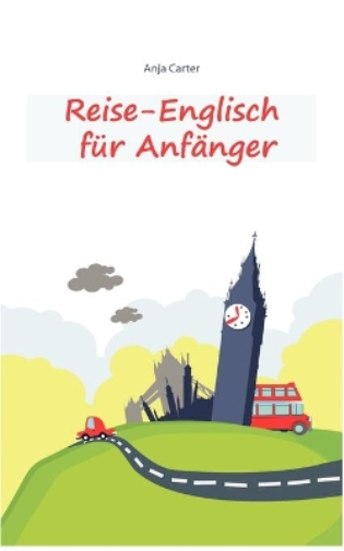 Reise-Englisch für Anfänger