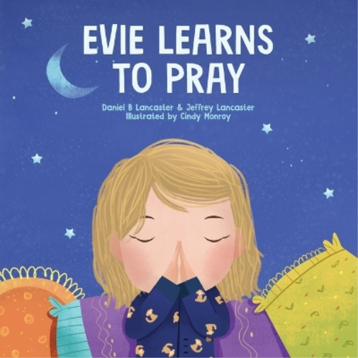Evie Learns to Pray