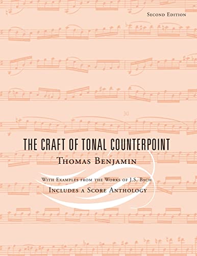 The Craft of Tonal Counterpoint