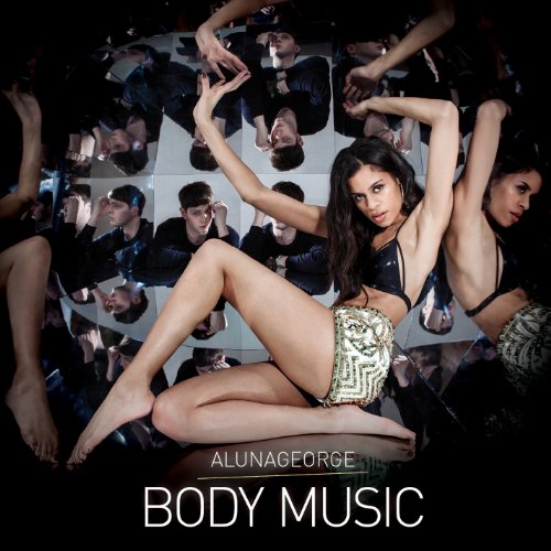 Alunageorge-Body Music