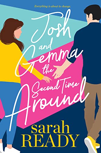 Josh and Gemma the Second Time Around