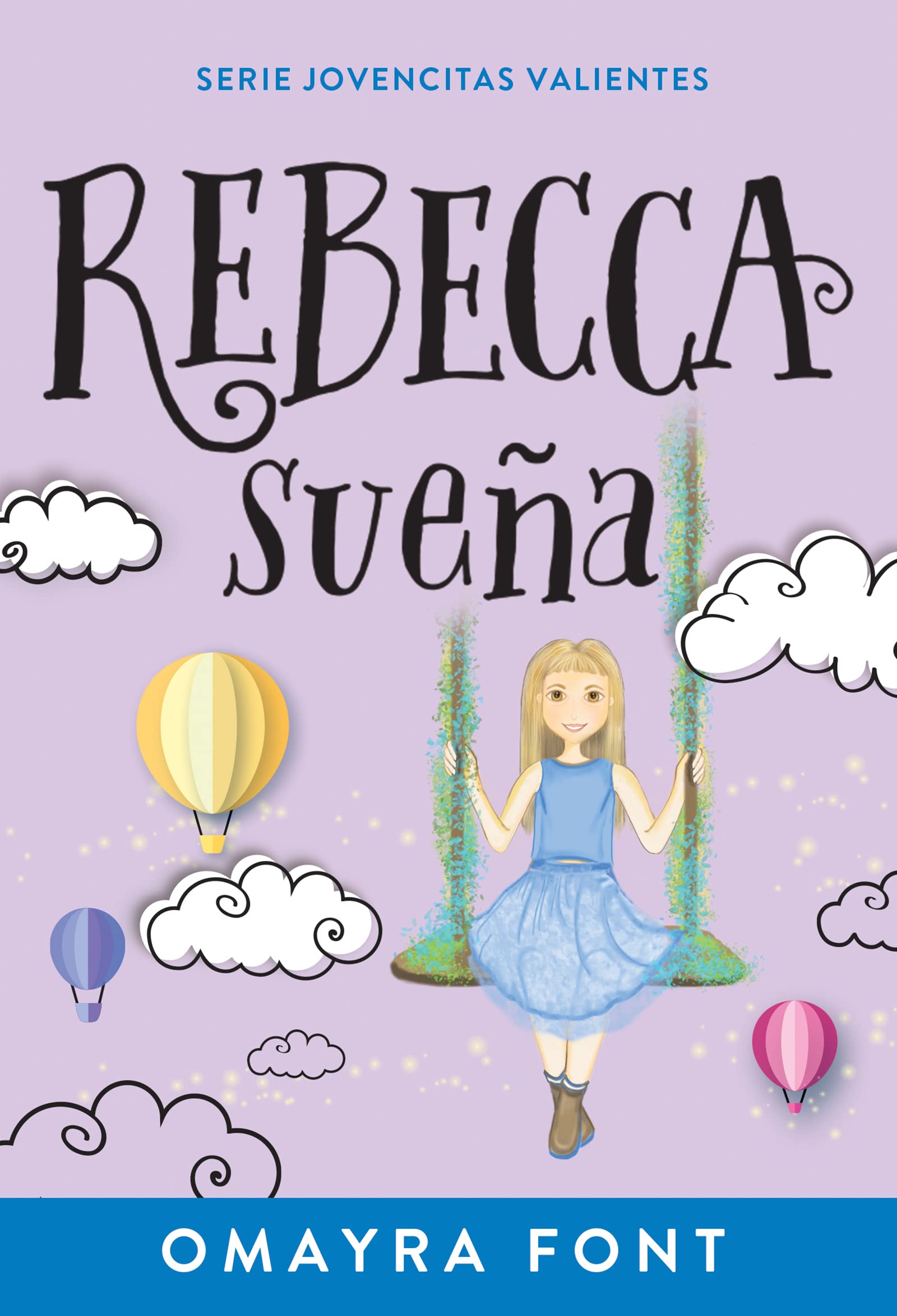 Rebecca, Sueña