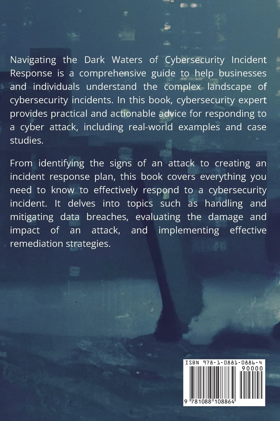 Navigating the Dark Waters of Cybersecurity Incident Response