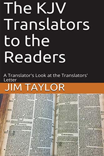The KJV Translators to the Readers