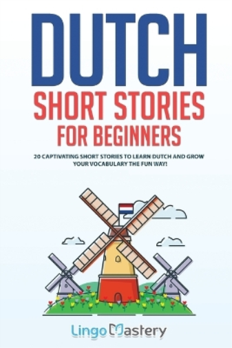 Dutch Short Stories for Beginners