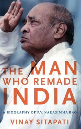 The Man Who Remade India