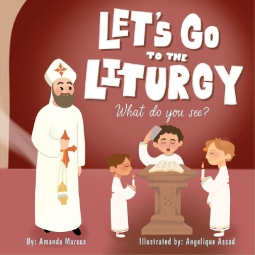 Let's go to the Liturgy