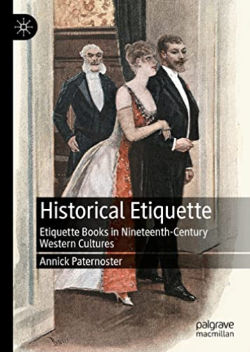 Historical Etiquette : Etiquette Books I