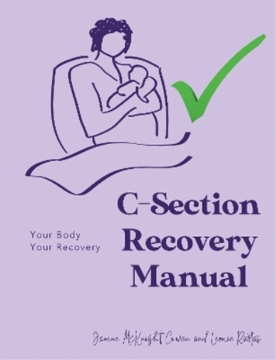 C-Section Recovery Manual