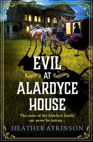 Evil at Alardyce House