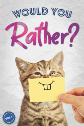 Would You Rather?