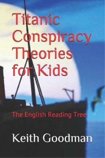 Titanic Conspiracy Theories for Kids
