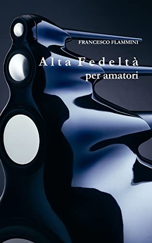 Alta Fedeltà per amatori