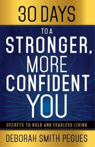 30 Days to a Stronger, More Confident You