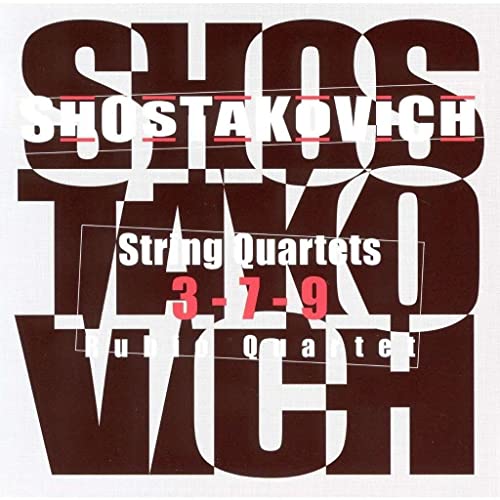 Shostakovich: String Quartets 3 7 9