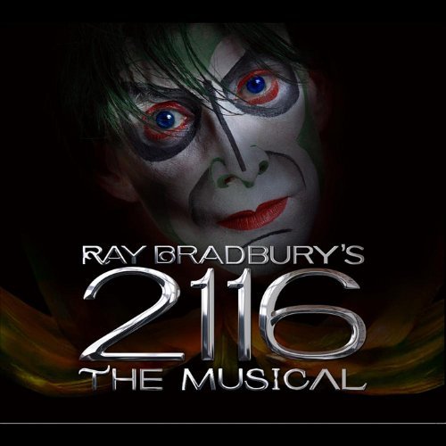 Ray Bradbury's 2116 / O.C.R