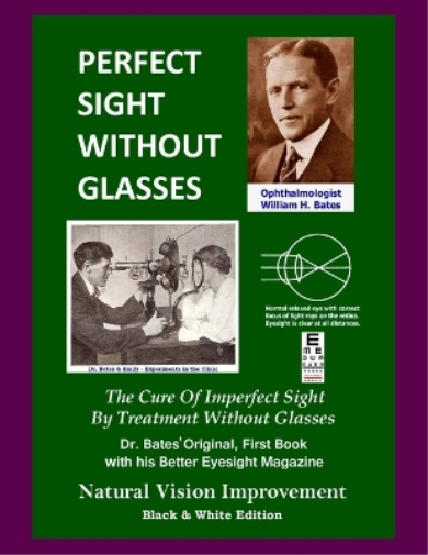 Perfect Sight Without Glasses