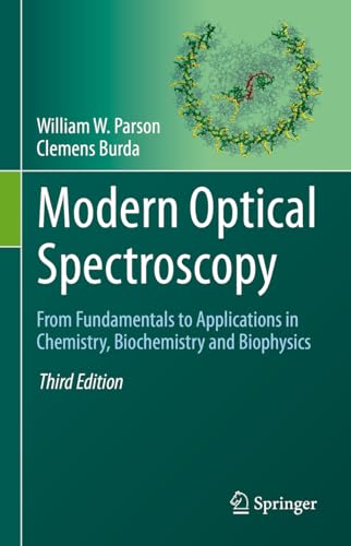 Modern Optical Spectroscopy : From Fundamentals to Applications in Chemistry, Biochemistry and Biophysics