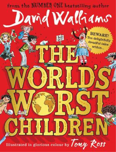 The World’s Worst Children