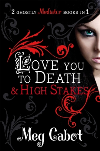 The Mediator: Love You to Death and High Stakes