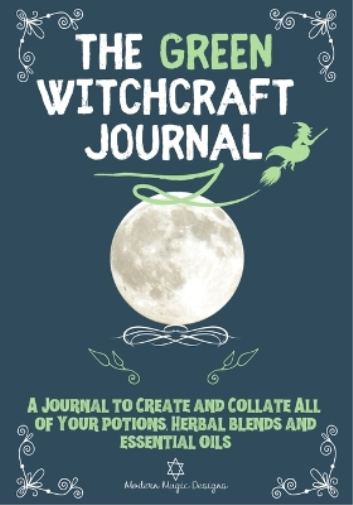 The Green Witchcraft Journal