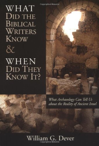 What Did the Biblical Writers Know and When Did They Know it?