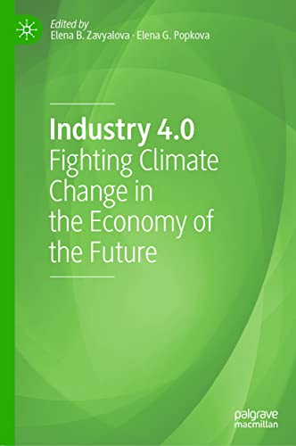 Industry 4.0 : Fighting Climate Change in the Economy of the Future