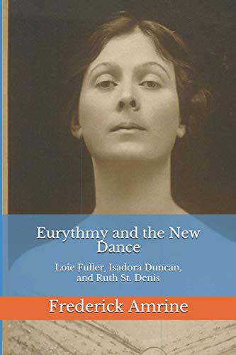 Eurythmy and the New Dance