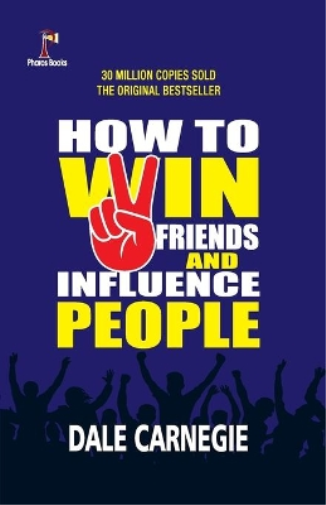 How to Win Friends and Influence People