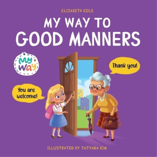My Way to Good Manners