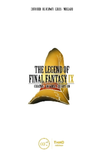 The Legend Of Final Fantasy Ix