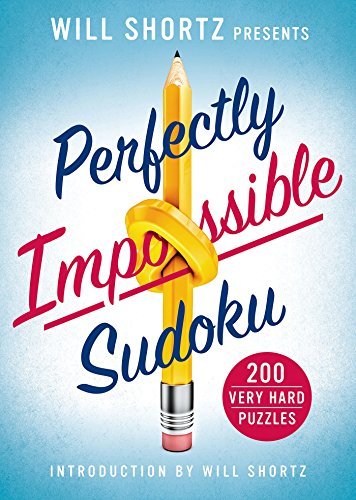 Will Shortz Presents Perfectly Impossible Sudoku