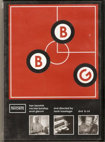 Bennink - Borstlap - Glerum - BBG & CD