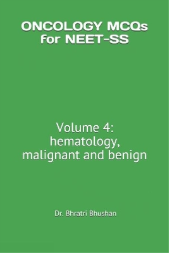 HEMATOLOGY MCQs for NEET-SS and board review (Complete Edition)