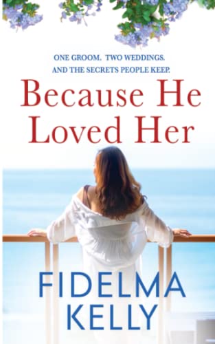 Because He Loved Her