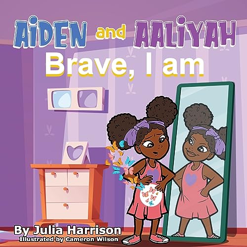 Aiden and Aaliyah Brave, I Am