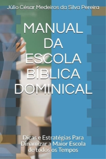Manual Da Escola Bíblica Dominical