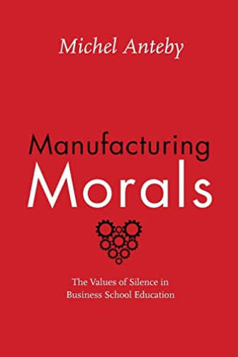 Manufacturing Morals