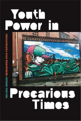 Youth Power in Precarious Times