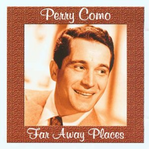Far Away Places