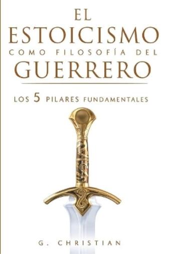 El estoicismo como filosofía del guerrero