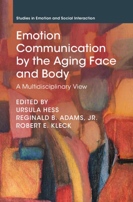 Emotion Communication By The Aging Face