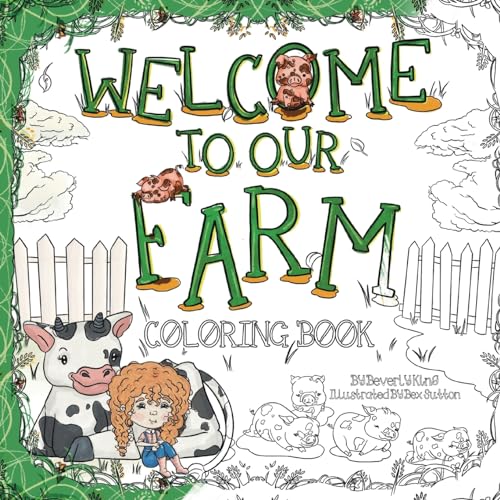 Welcome to our Farm: Coloring Book