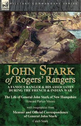 John Stark of Rogers' Rangers