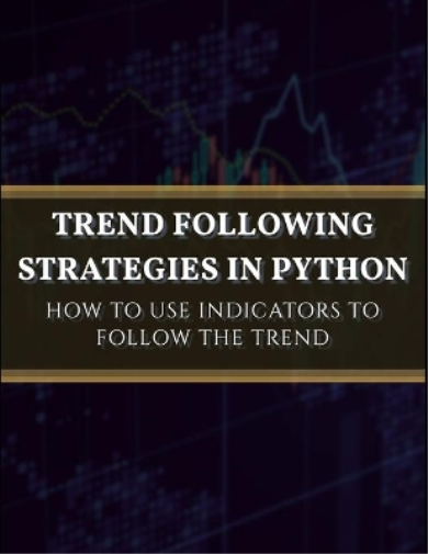 Trend Following Strategies in Python