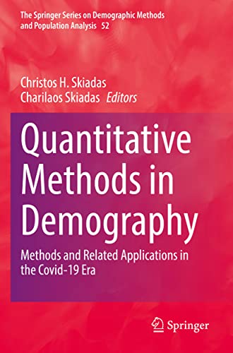 Quantitative Methods in Demography : Methods and Related Applications in the Covid-19 Era