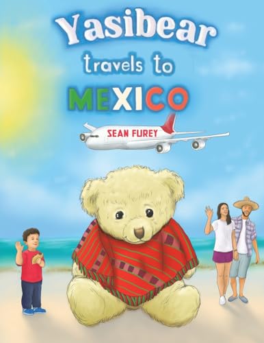 Yasibear Travels To Mexico