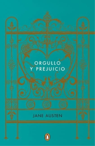 Orgullo y prejuicio (Edicion conmemorativa) / Pride and Prejudice (Commemorative Edition)