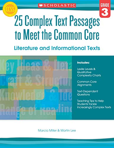 25 Complex Text Passages to Meet the Common Core: Literature and Informational Texts, Grade 3