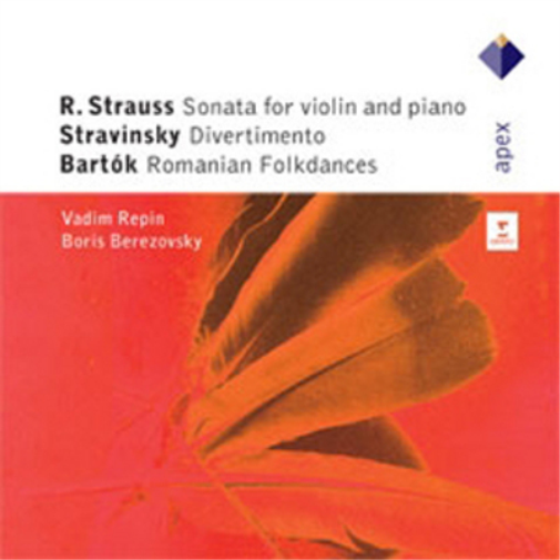 Strauss: Sonata for Violin and Piano/Stravinsky: Divertimento/...